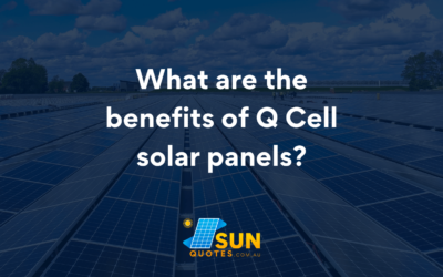 What are the benefits of Q Cell solar panels?