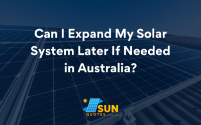 Can I Expand My Solar System Later If Needed in Australia?