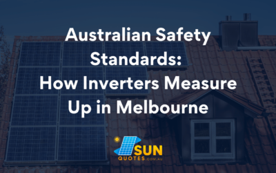 Australian Safety Standards: How Inverters Measure Up in Melbourne