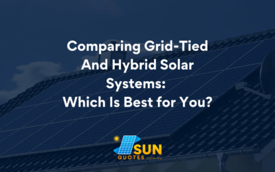 Comparing Grid-Tied and Hybrid Solar Systems: Which Is Best for You?