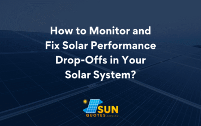 How to Monitor and Fix Solar Performance Drop-Offs in Your Solar System?