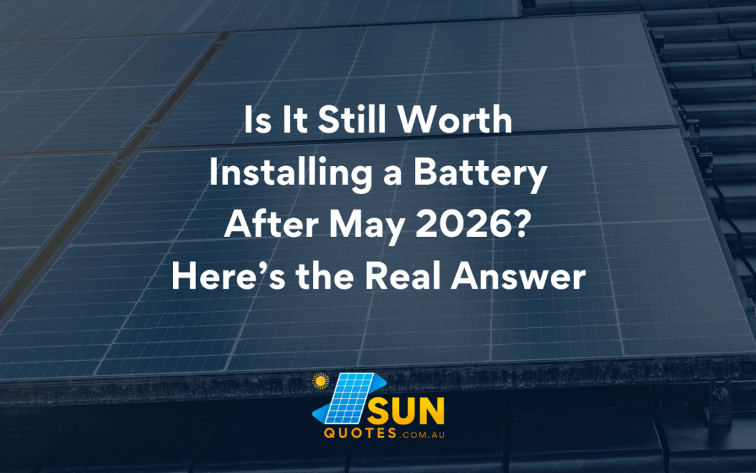 Is It Still Worth Installing a Battery After May 2026? Here’s the Real Answer